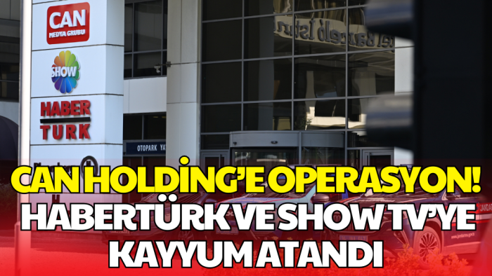 Can Holding’e Büyük Operasyon: 121 Şirkete TMSF El Koydu